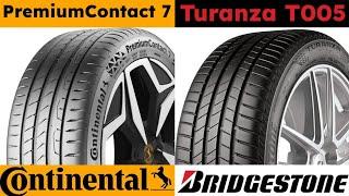 Continental PremiumContact 7 vs Bridgestone Turanza T005