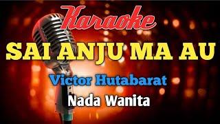 SAI ANJU MA AU KARAOKE Nada Wanita