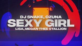 DJ Snake LISA Blackpink Ozuna Megan Thee Stallion - SG  Sexy Girl Official Lyric Video