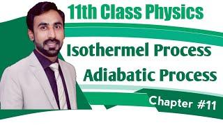 Isothermal Process and Adiabatic Process in Urdu Hindi  11th Class Physics