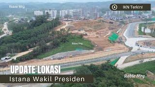 IKN Terkini Update Lokasi Pembangunan Wapres Dan Masjid Negara IKN