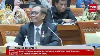 Mahfud Md RDP DPR Komisi 3 Rapat Panas