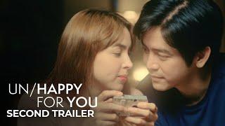 UnHappy For You Official Trailer 2  Joshua Garcia Julia Barretto Petersen Vargas