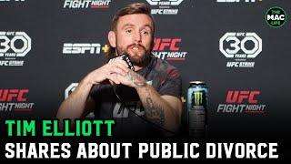 Tim Elliott on public divorce “If I didn’t post it I was gonna wind up in jail or hurt or worse”