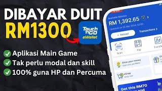 Dibayar RM1300 Free TNG DAPAT DUIT di Aplikasi Game - Cara Cari Duit Dari Internet