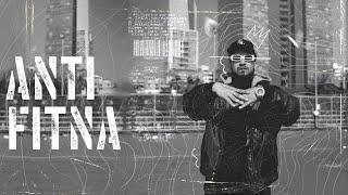 Anti Fitna Title track  Anti Fitna EP