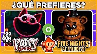  POPPY PLAYTIME VS FNAF  Juego de Elecciones  ¿QUÉ PREFIERES?  #monoquiz #trivia