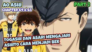 AO ASHI CHAPTER 64 DAN 65  TOGASHI DAN ASARI MENGAJARI ASHITO MENJADI BEK