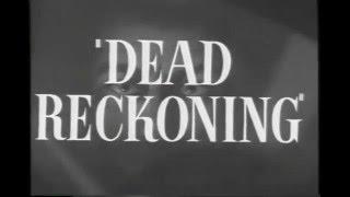 Dead Reckoning 1947    Trailer   Lizabeth Scott