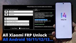 New One Click Remove FRP All Xiaomi All Android 910111213.. Qualcomm  MTK By Latest Tool 2023