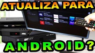 FAZER TV BOX ANDROID USANDO CONVERSOR DE TV DIGITAL OU ATUALIZAR TV SMART PARA ANDROID É POSSÍVEL?