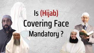 Islamic Ruling on Covering Face Hijab Dr Zakir Naik Mufti Menk Nouman Ali Khan Aasim al Hakeem