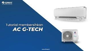 TUTORIAL MEMEBERSIHKAN AC G-TECH