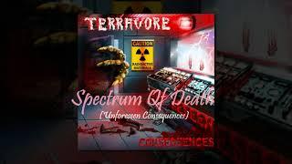 Terravore - Spectrum Of Death Official Audio ©2017 Thrash Metal