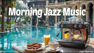 Living Morning Jazz Music Happy Coffee Jazz Playlist & Positive Bossa Nova Piano for a Relaxing Day