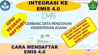 Tutorial Guru PAI dalam Integrasi ke EMIS 4.0  Cara Daftar Akun Emis 4.0