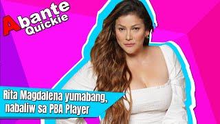 RITA Magdalena YUMABANG Nabaliw sa PBA Player