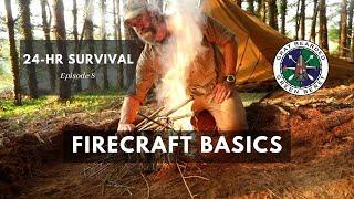 Critical Emergency Fire Making Skills 24 Hour Survival Ch. 8  Gray Bearded Green Beret