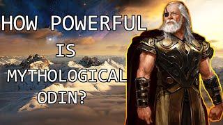 How Powerful is Mythological Odin?