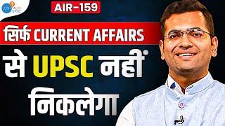 मैंने इस Strategy से Prelims निकाला  Suyash Kumar Singh Rank 159  UPSC Strategy  Josh Talks