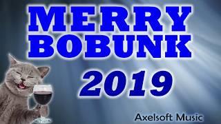 . Merry Bobunk 2019 . - Axelsoft Music