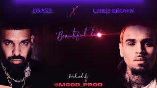 Chris Brown ft. Drake - Beautiful Lie Produced by Mood Prod