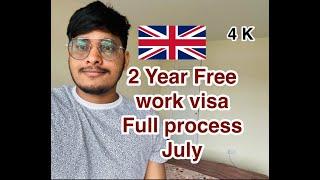 2 year UK work visa  Full process  July Ballot