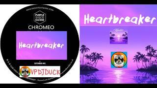 Purple Disco Machine & Chromeo - Heartbreaker New Disco Mix Extended Version VP Dj Duck