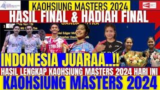 WOWW INDONESIA JUARAA.. HASIL FINAL & HADIAH KAOHSIUNG MASTERS 2024.