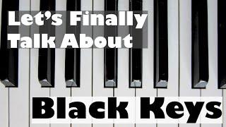 How to Play Black Keys