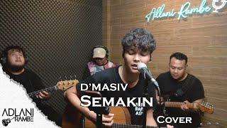 Semakin - DMASIV  Adlani Rambe Cover + Lyric