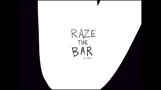 Travis - Raze the Bar Official Lyric Video