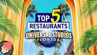 TOP 5 Restaurants at UNIVERSAL STUDIOS FLORIDA  Universal Orlando Resort