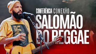 Salomão do Reggae  - Sábado 19h30  Abba Pai Church