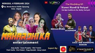 SC PRO DEPOK  LIVE STREAMING MAHARDHIKA Entertaiment  Wedding Slamet Riandi & Fitriyati  MALAM