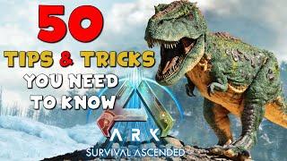 50 Tips & Tricks You NEED To Know In ARK Survival Ascended