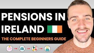 Irish Pensions  The Complete Guide for Beginners