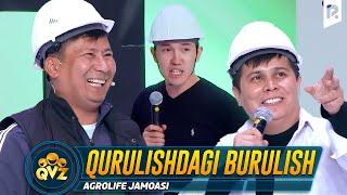 QVZ 2022  Agrolife jamoasi - Qurulishdagi burulish