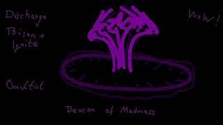 Discharge Beacon Of Madness Poison Ignite Occultist