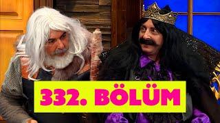 Güldür Güldür Show 332. Bölüm