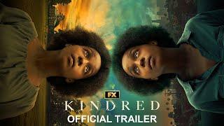 Kindred  Official Trailer  FX