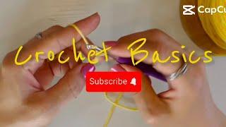 Lesson One  Crochet Basics & Foundation Chain