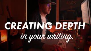 How to create DEPTH in your writing easy method to make your novels and stories more immersive