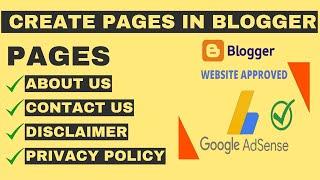 How to Create all Pages in Blogger for AdSense  Privacy Policy Disclaimer Contact Us About Us