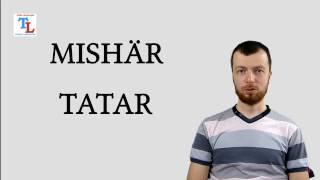 Mishär Tatar. Мишәр Татар. Мишарский диалект