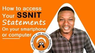 How to access your SSNIT statements on your smartphone  computer