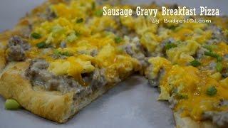 B101 Sausage Gravy Breakfast Pizza Recipe