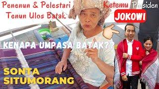 BUDAYA BATAK YANG MENDUNIA  SONTA SITUMORANG • KAMPUNG ULOS - LUMBAN SUHI SUHI