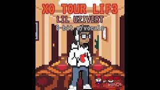LIL UZIVERT- XO TOUR LIF3 8-BIT WITH VOCALS