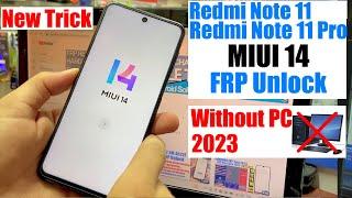 Redmi Note 11 Pro MiUi 14 FRP BypassUnlock Without Pc  Redmi Note 11 miui 14 Google Account Remove